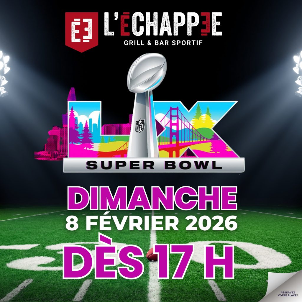 Le Superbowl, c'est &agrave; L'&Eacute;chapp&eacute;e-Grill et Bar Sportif que &ccedil;a se passe ! On en parler avec Maude H.