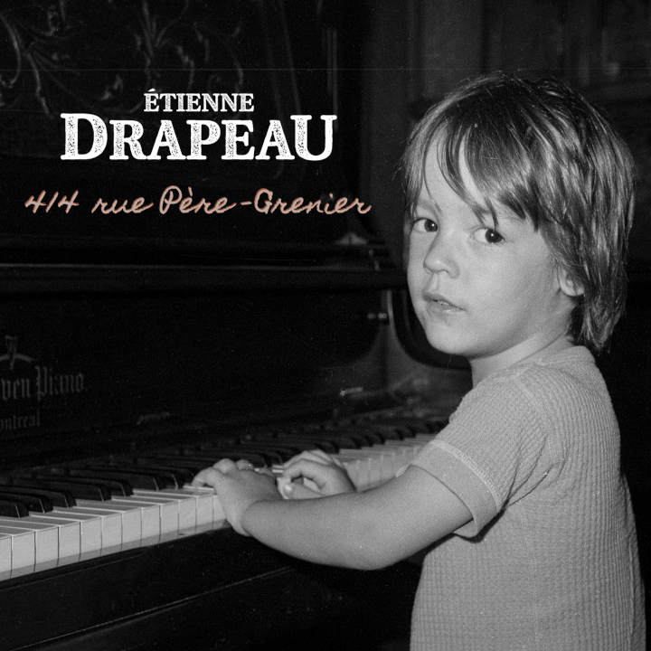 &Eacute;tienne Drapeau nous pr&eacute;sente son nouvel album 